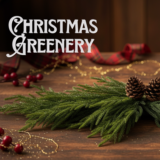 Christmas Greenery